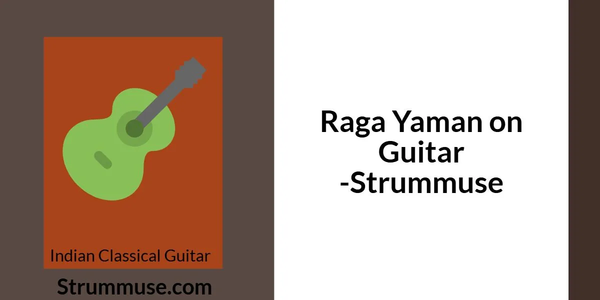 Raga Yaman on Guitar