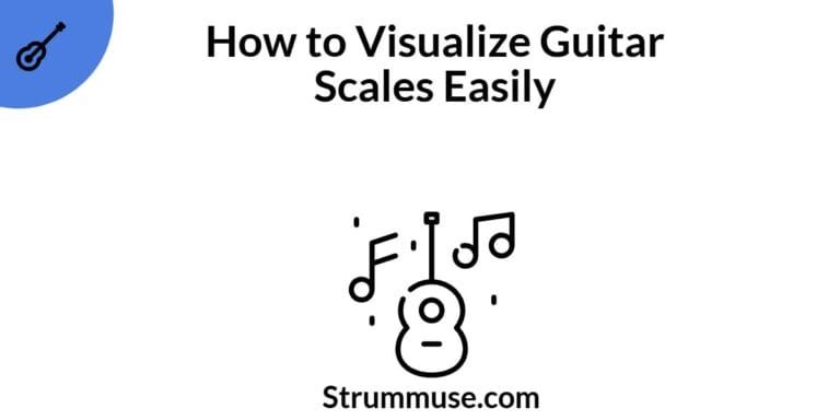 How to Visualize Guitar Scales Easily