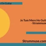 Jo Tum Mere Ho Guitar Chords