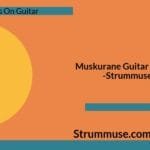 Muskurane Guitar Chords