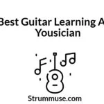 Best Guitar Learning App: Yousician with Smart Hardware Integration – Full Review