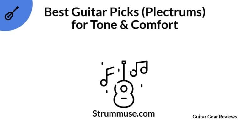 Best Guitar Picks (Plectrums) for Tone & Comfort