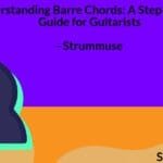 Understanding Barre Chords